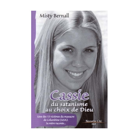 Cassie du Satanisme au Choix de Dieu 14,68 €