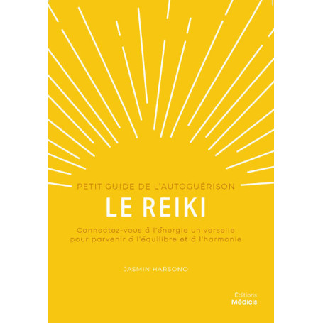 Le reiki - Petit guide de l'autoguérison 16,63 €