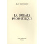 La spirale prophétique 21,14 €