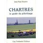 Chartres - Le guide du pélerinage 16,66 €