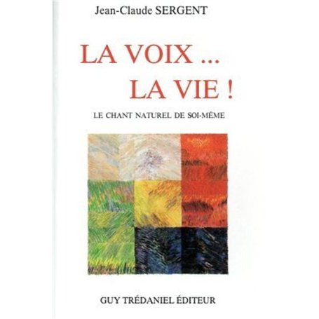 La voix... la vie ! 14,38 €