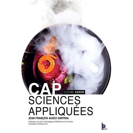 Cap sciences appliquées - Cuisine CSHCR - 1ère et 2ème années - Elève