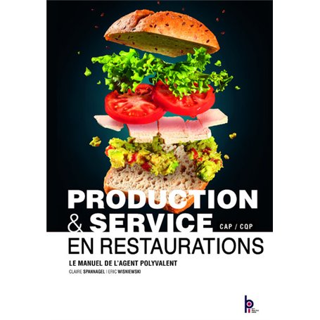 Cap Production & service en restaurations - Le manuel de l'agent polyvalent
