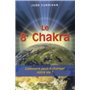 Le 8e Chakra - Comment peut-il changer notre vie ? 18,59 €
