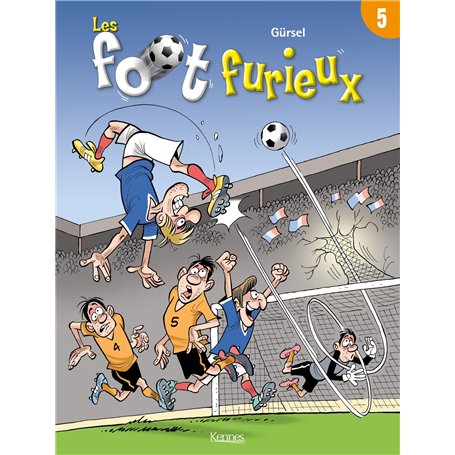Les Foot furieux T05