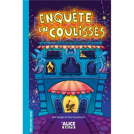 Enquête en coulisses