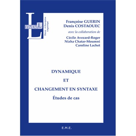 Dynamique et changement en syntaxe