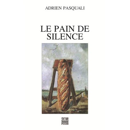 Le pain de silence