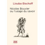 Nicolas Bouvier ou lusage des savoirs