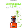 Vins médicinaux et élixirs. Recettes naturelles de mon herbaliste 7,73 €