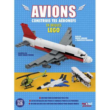 Avions - Construis tes aéronefs en briques LEGO&reg;
