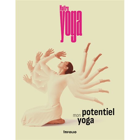 Maître Yoga - Mon potentiel yoga
