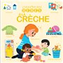 L'imagier des bébés A la crèche