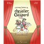 L'étrange histoire du chevalier Gaspard