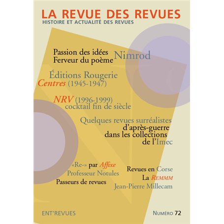 La Revue des revues - Histoire et actualité des revues - N° 72