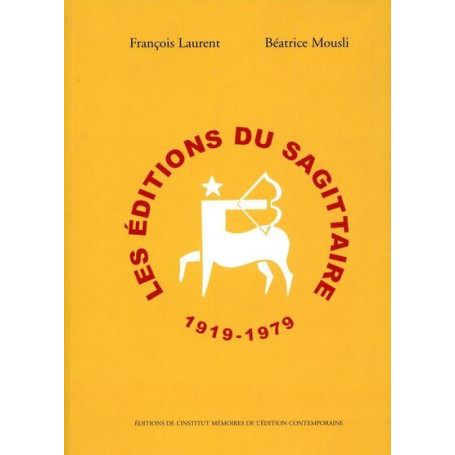 Les Editions du Sagittaire 1919-1967 34,74 €