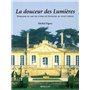 La Douceur des Lumières : Noblesse et art de vivre en Guyenne au 18ème siècle 25,44 €