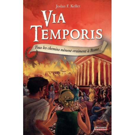 Via Temporis - tome 03 - Tous les chemins mènent vraiment à Rome - Tome 3 14,58 €