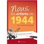 Nous, les enfants de 1944 14,58 €