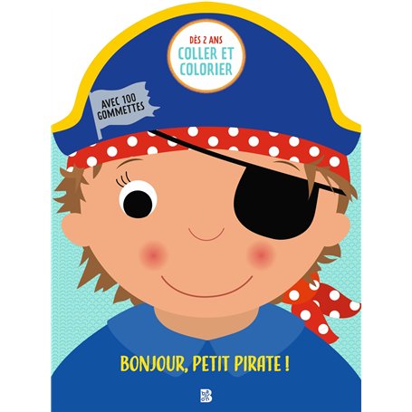 Mes premières gommettes: Pirate