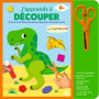 J'apprends à découper : Les dinosaures