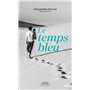 Le temps bleu