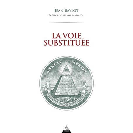 La Voie substituée