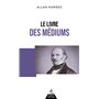 Le livre des médiums