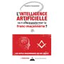 L'intelligence artificielle va-t-elle transformer la franc-maçonnerie ?