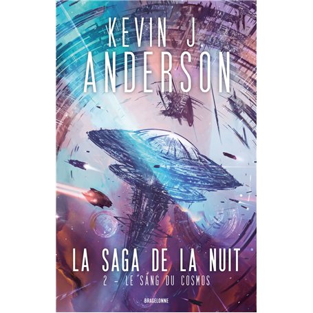 La Saga de la nuit, T2 : Le Sang du cosmos 27,40 €