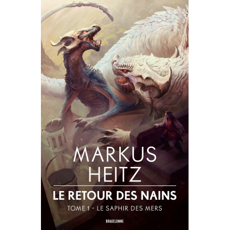 Le Retour des Nains, T1 : Le Saphir des mers 24,46 €