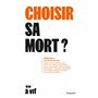 Choisir sa mort ?