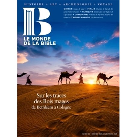 Monde de la Bible - décembre 2024 N° 251
