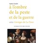 A l'ombre de la peste et de la guerre selon Georges de La Tour
