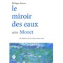Le miroir des eaux selon Monet