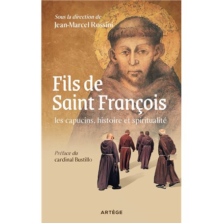 Fils de saint François : les capucins