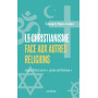 Le Christianisme face aux autres religions