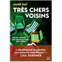 Très chers voisins