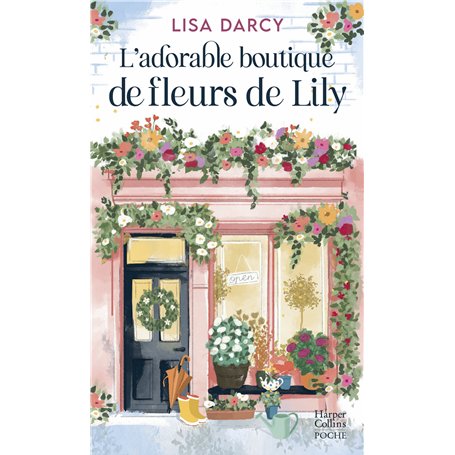 L'Adorable Boutique de fleurs de Lily