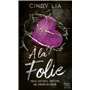 A la folie