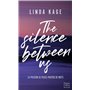 The Silence Between Us