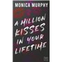 A Million Kisses in Your Lifetime