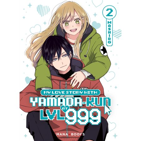 My Love Story With Yamada-kun at LVL 999 T02