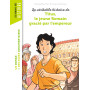 La véritable histoire de Titus, le jeune Romain grâcié par l'empereur 7,05 €