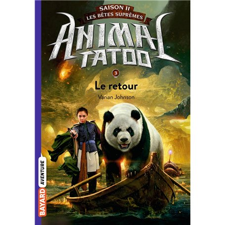 Animal Tatoo saison 2 - Les bêtes suprêmes, Tome 03 8,12 €
