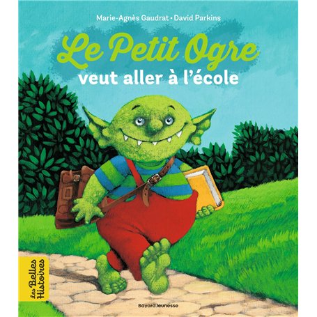 Le Petit Ogre veut aller à l'école