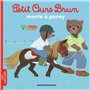 Petit Ours Brun monte à poney - Dès 2 ans 2,84 €
