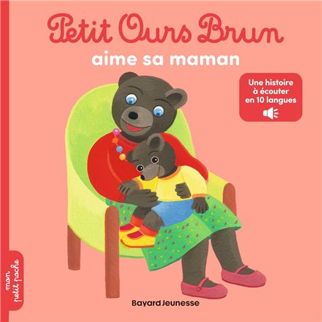 Petit Ours Brun aime sa maman - Audios Multilingue - Dès 2 ans