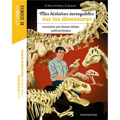 Mes histoires incroyables sur les dinosaures