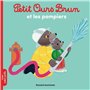 Petit Ours Brun et les pompiers - Dès 2 ans